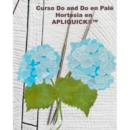 Curso Do and Do en Palé: Hortensia en APLIQUICK®™