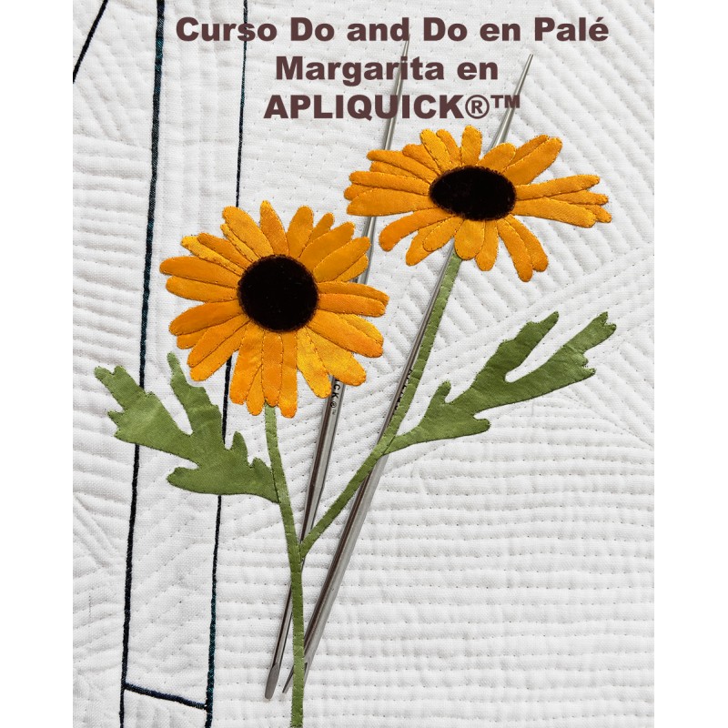 Curso Do and Do en Palé: Margaritas en APLIQUICK®™ (diseño 2)
